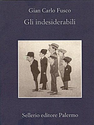 cover image of Gli indesiderabili